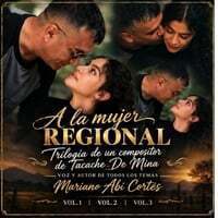 A La Mujer Regional Trilogía De Un Compositor De Tacache De Mina